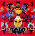 Galactic - Carnivale Electricos Vinyl Record
