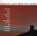Smooth Jazz Hits: For Lovers Music CD