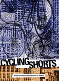 Cycling Shorts: Short Documentaries About Bicycles - Cycling Shorts: Short Documentaries About Bicycles - DVD