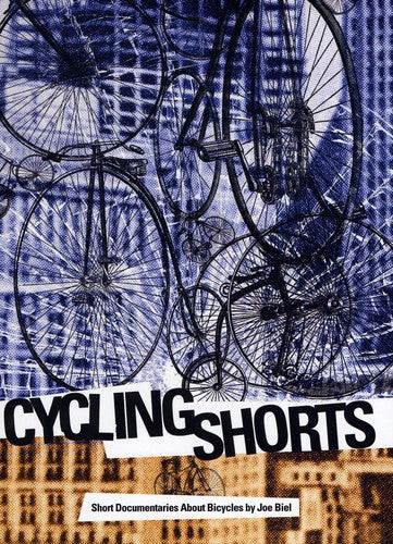 Cycling Shorts: Short Documentaries About Bicycles - Cycling Shorts: Short Documentaries About Bicycles - DVD