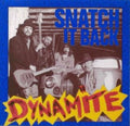 Snatch It Back - Dynamite - Vinyl Record