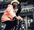King,little Freddie - Chasing Tha Blues - Music CD