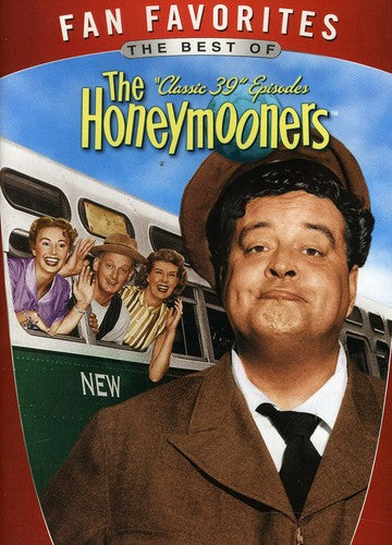 Fan Favorites: The Best Of The Honeymooners - Fan Favorites: The Best Of The Honeymooners - DVD