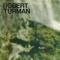 Turman,robert - Flux - Vinyl Record