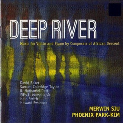 Coleridge / Smith / Baker / Siu / Park-kim - Deep River - Music CD