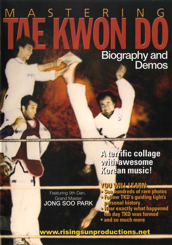 Mastering Tae Kwon Do: Biography & Demos - Mastering Tae Kwon Do: Biography & Demos - DVD