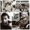 Gainsbourg,serge / Bardot,brigitte - Lost Loves - Music CD