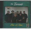Tercels - Now & Then - Music CD