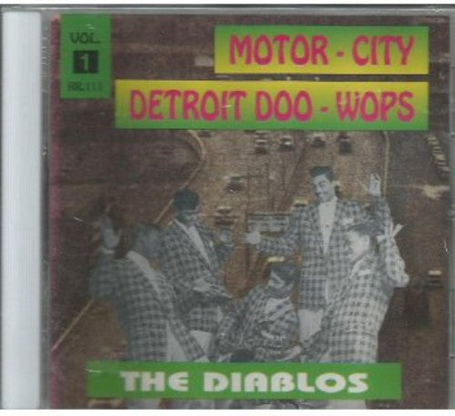 Diablos - Motor City Detroit Doo Wops 1 - Music CD