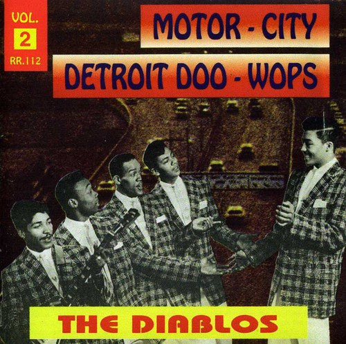Diablos - Motor City Detroit Doo Wops 2 - Music CD