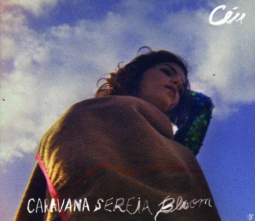 Ceu - Caravana Sereia Bloom - Music CD