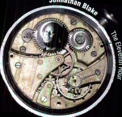 Blake,johnathan - Eleventh Hour - Music CD