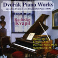 Dvorak / Kvapil - Dvorak / Piano Works Played On Dvorak's Own Ii - Music CD