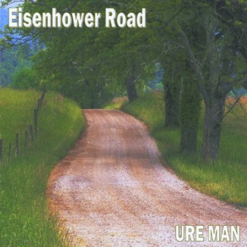 Ure Man - Eisenhower Road - Music CD