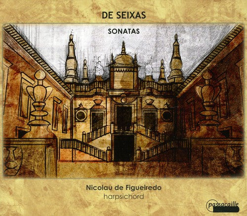 Seixas / De Figueiredo - Sonatas - Music CD