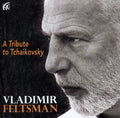 Tchaikovsky / Feltsman - Tribute To Tchaikovsky - Music CD