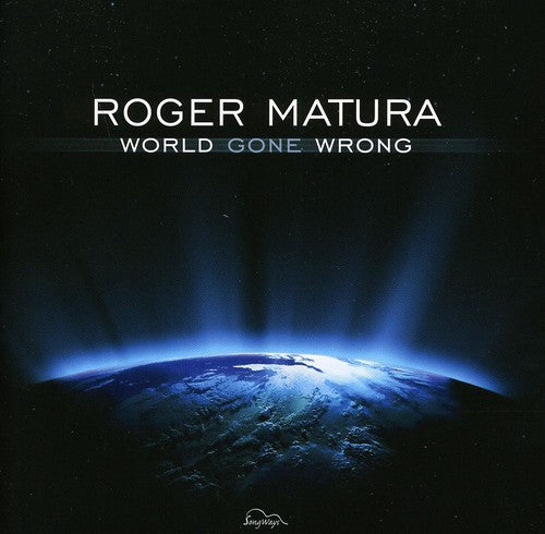 Matura,roger - World Gone Wrong - Music CD
