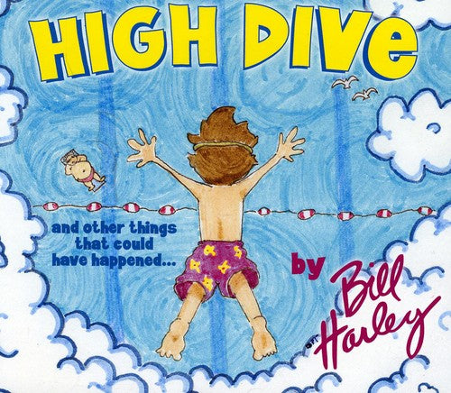 Harley,bill - High Dive & Other Things That Could Have Happened - Music CD