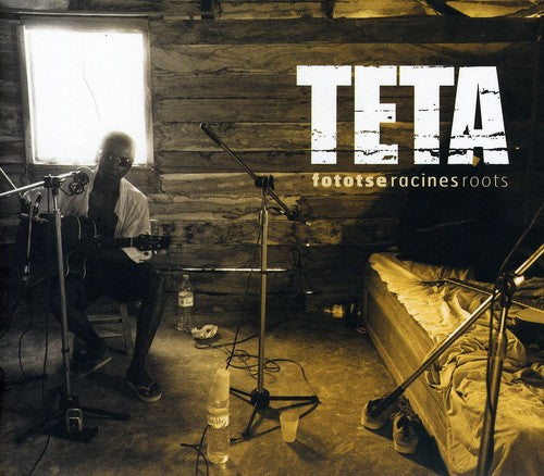 Teta - Fototse Racines Roots - Music CD