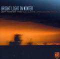 Parker,jeff - Bright Light In Winter - Music CD