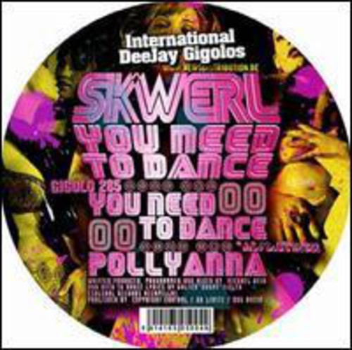 Skwerl - You Need To Dance - Vinyl Record