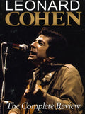 Leonard Cohen: The Complete Review - Leonard Cohen: The Complete Review - DVD