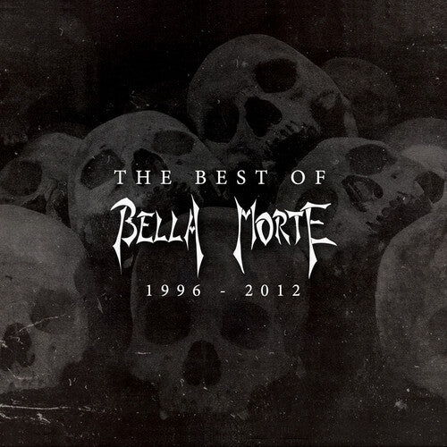 Bella Morte - Best Of Bella Morte 1996-2012 - Music CD