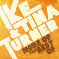 Turner,ike & Tina - More Of Best Of - Music CD