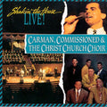 Carman / Commissioned Christ Church - Shakin The House - Music CD