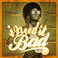 I Need It Bad / Var - I Need It Bad / Var - Music CD