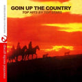 Goin Up The Country: Top Hits By Top Stars / Var - Goin Up The Country: Top Hits By Top Stars / Var - Music CD
