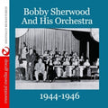 Sherwood,bobby - 1944-1946 - Music CD