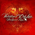 Valentine's Day Love Special Kind / Var - Valentine's Day Love Special Kind / Var - Music CD