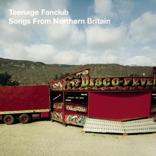 Teenage Fanclub - Songs From Northern Britain - Music CD