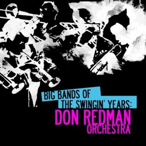 Redman,don - Big Bands Swingin Years: Don Redman - Music CD