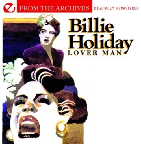 Holiday,billie - Lover Man: From The Archives - Music CD