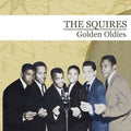 Squires - Golden Oldies - Music CD