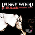 Wood,danny - Stronger: Remember Betty - Music CD