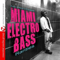 Miami Electro Bass Rarities / Var - Miami Electro Bass Rarities / Var - Music CD
