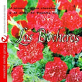 Los Bocheros - El Aroma En Los Claveles Y El Alma De - Music CD