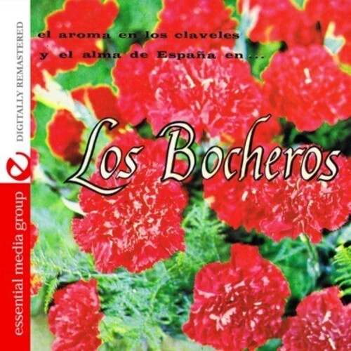 Los Bocheros - El Aroma En Los Claveles Y El Alma De - Music CD