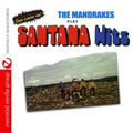 Mandrakes - Mandrakes Play Santana Hits - Music CD