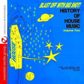 Blast Off With Bigshot: History Of House 2 / Var - Blast Off With Bigshot: History Of House 2 / Var - Music CD
