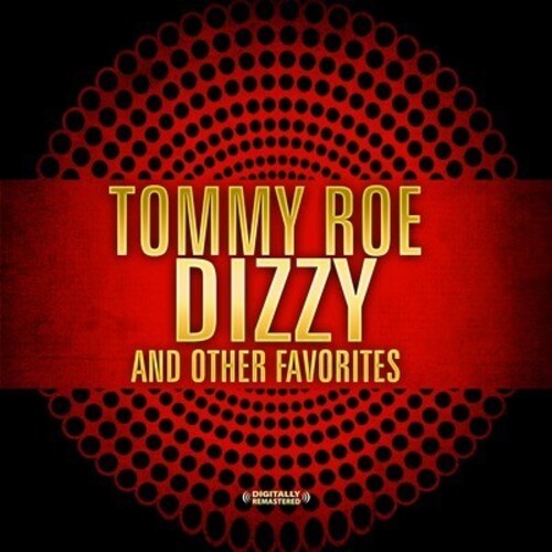 Roe,tommy - Dizzy & Other Favorites - Music CD