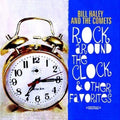 Haley,bill & Comets - Rock Around The Clock & Other Favorites - Music CD