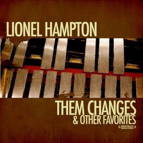 Hampton,lionel - Changes & Other Favorites - Music CD