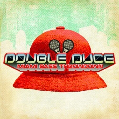 Double Duce - Miami Bass Throwdown - Music CD