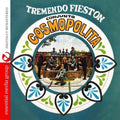 Conjunto Cosmopolita - Tremendo Fieston - Music CD