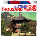 Korean Folk Music Ensemble - Korean Folk Music: Four Thousand Years - Music CD