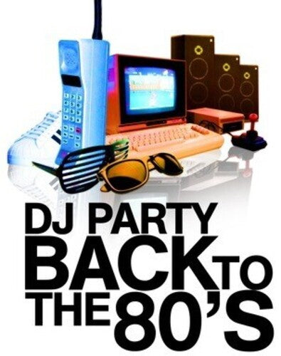Dj Party - Back To The 80's - Music CD